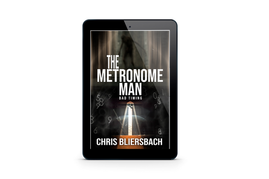 The Metronome Man: Bad Timing - A Serial Killer Thriller Series Book 1