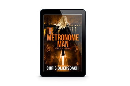 The Metronome Man: Dead on Arrival - A Serial Killer Thriller Series Book 2