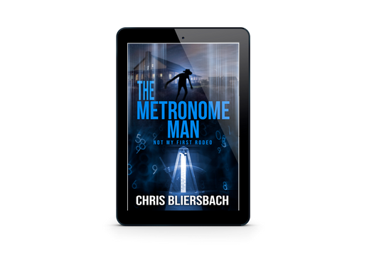 The Metronome Man: Not My First Rodeo - A Serial Killer Thriller Series Book 3